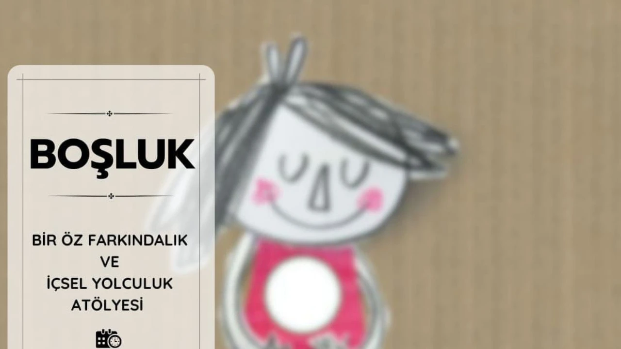 BOŞLUK WORKSHOP - 29 Mayıs 2025