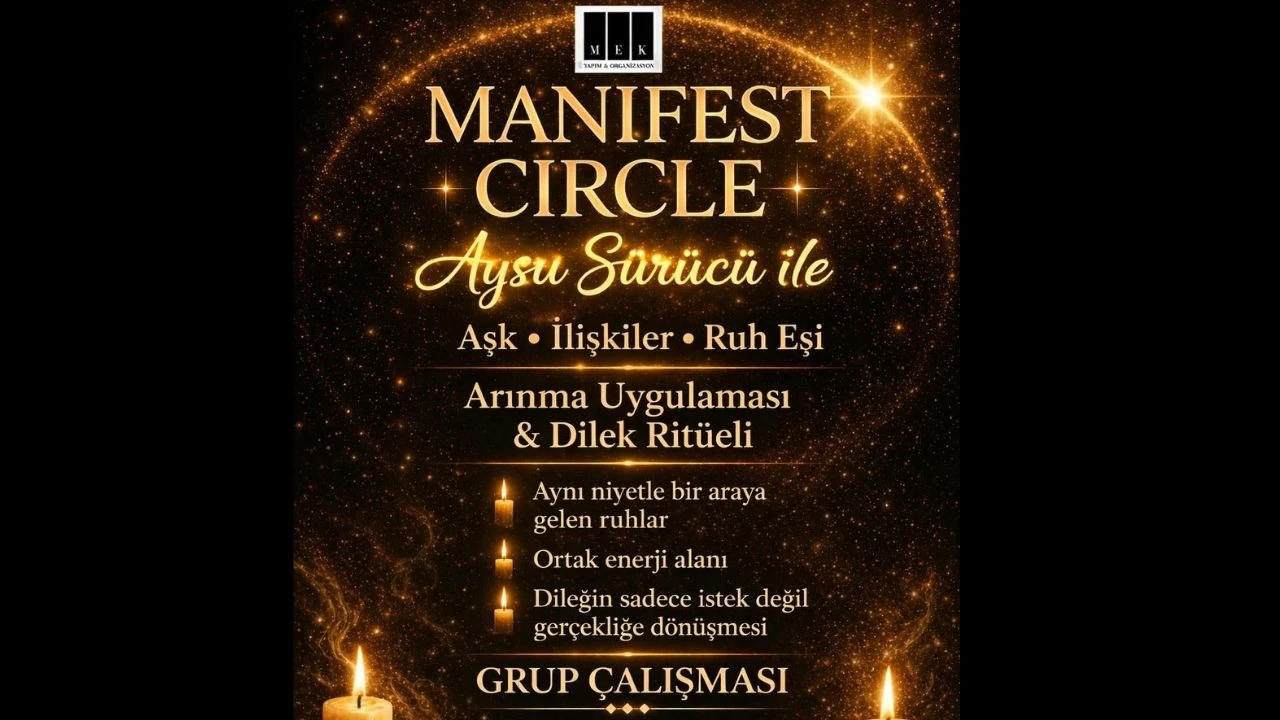 MANIFEST CIRCLE: AŞK - İLİŞKİLER - RUH EŞİ