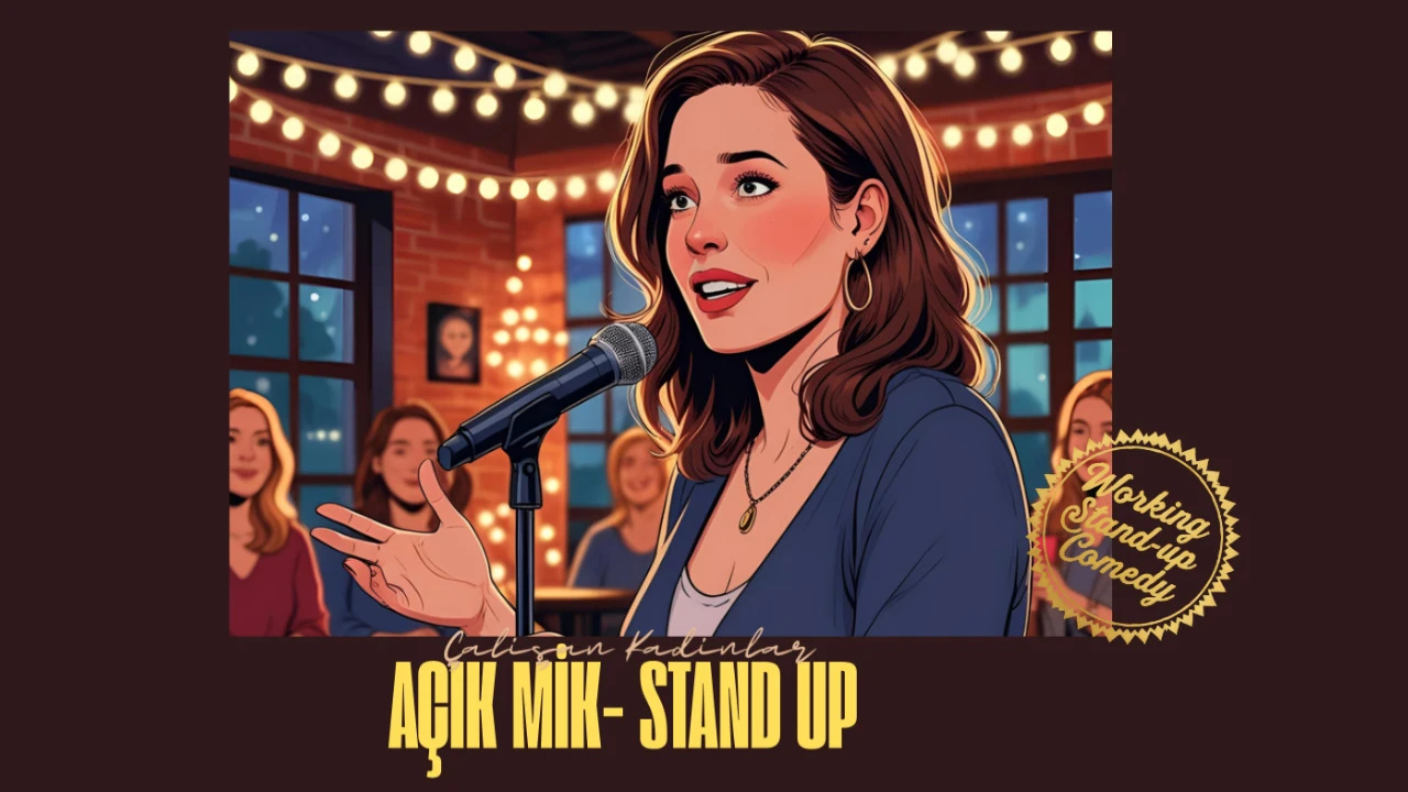 ÇALIŞAN LEYDİYİS AÇIK MİKROFON STAND UP - 4 Ağustos 2025