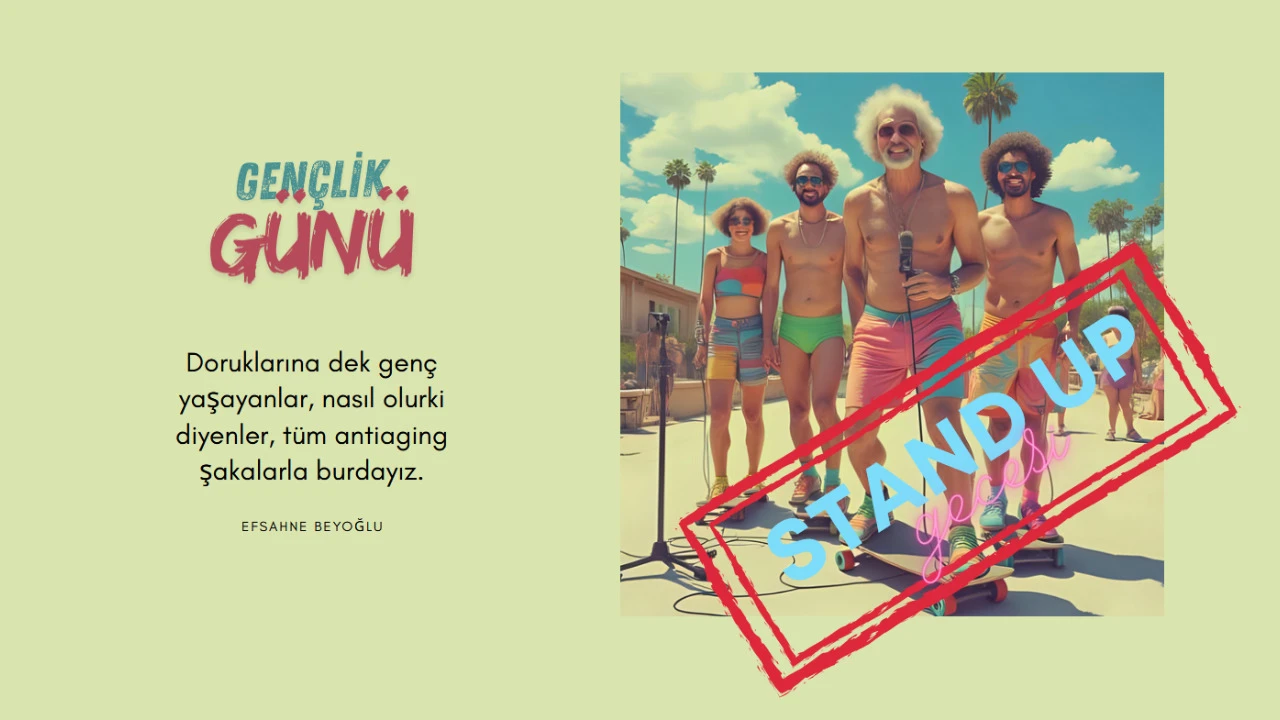 HAFTA SONU BAŞLANGICI: BEYOĞLU STAND-UP | ANTI-AGİNG KOMEDİ - 19 Aralık 2025