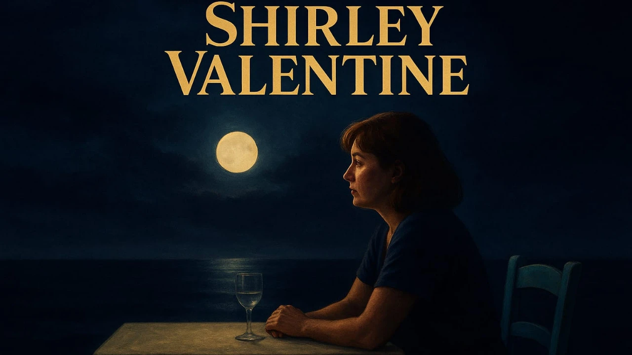 SHİRLEY VALENTİNE
