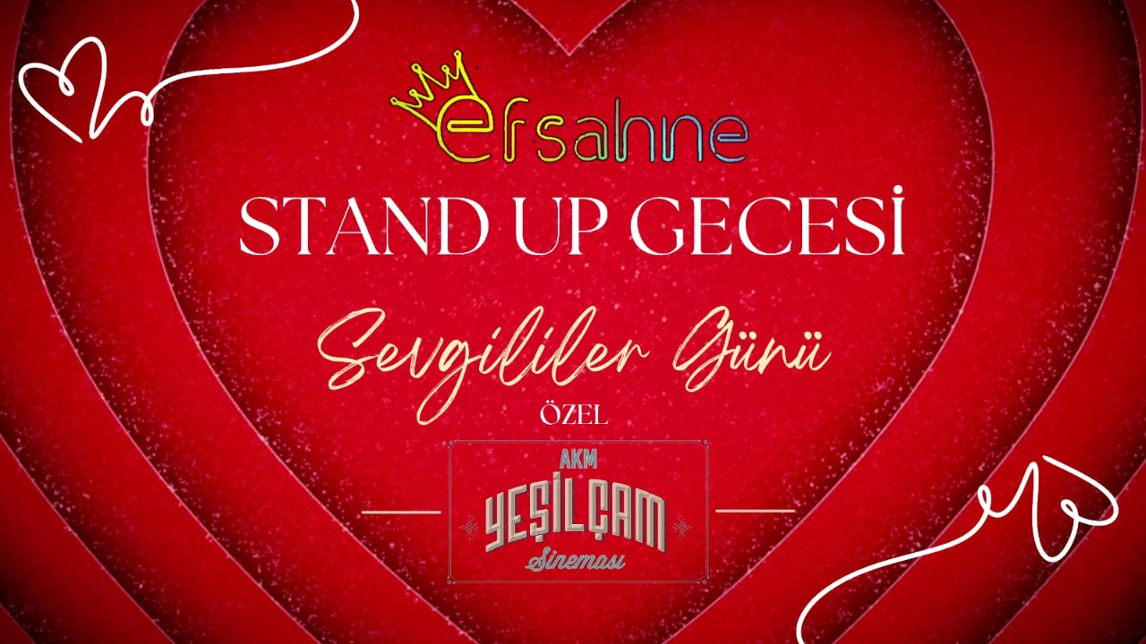 SEVGİLİLER GÜNÜ ÖZEL STAND UP GECESİ - 14 Şubat 2025