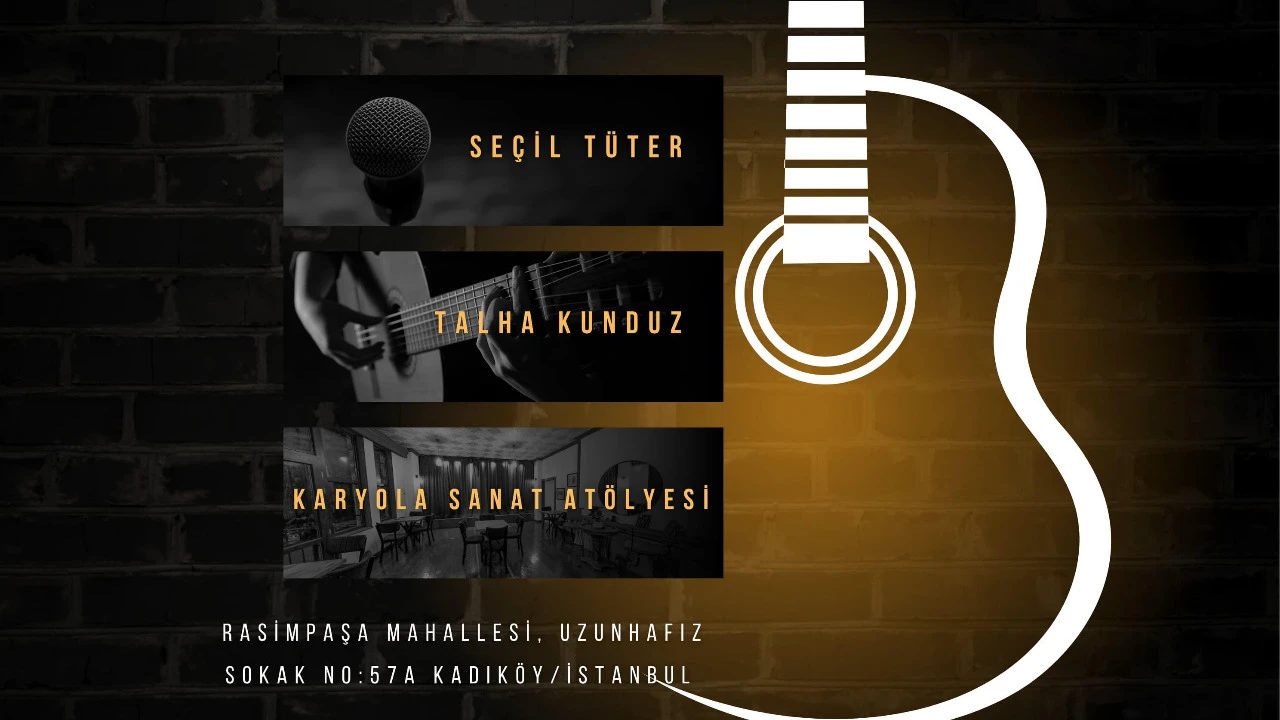 KARYOLA AKUSTİK - 25 Temmuz 2025