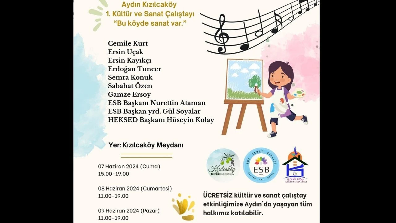 AYDIN KIZILCAKÖY 1. KÜLTÜR VE SANAT ÇALIŞTAYI