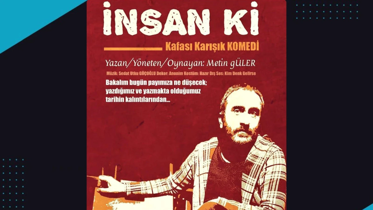 İNSAN Kİ - Kafası Karışık Komedi