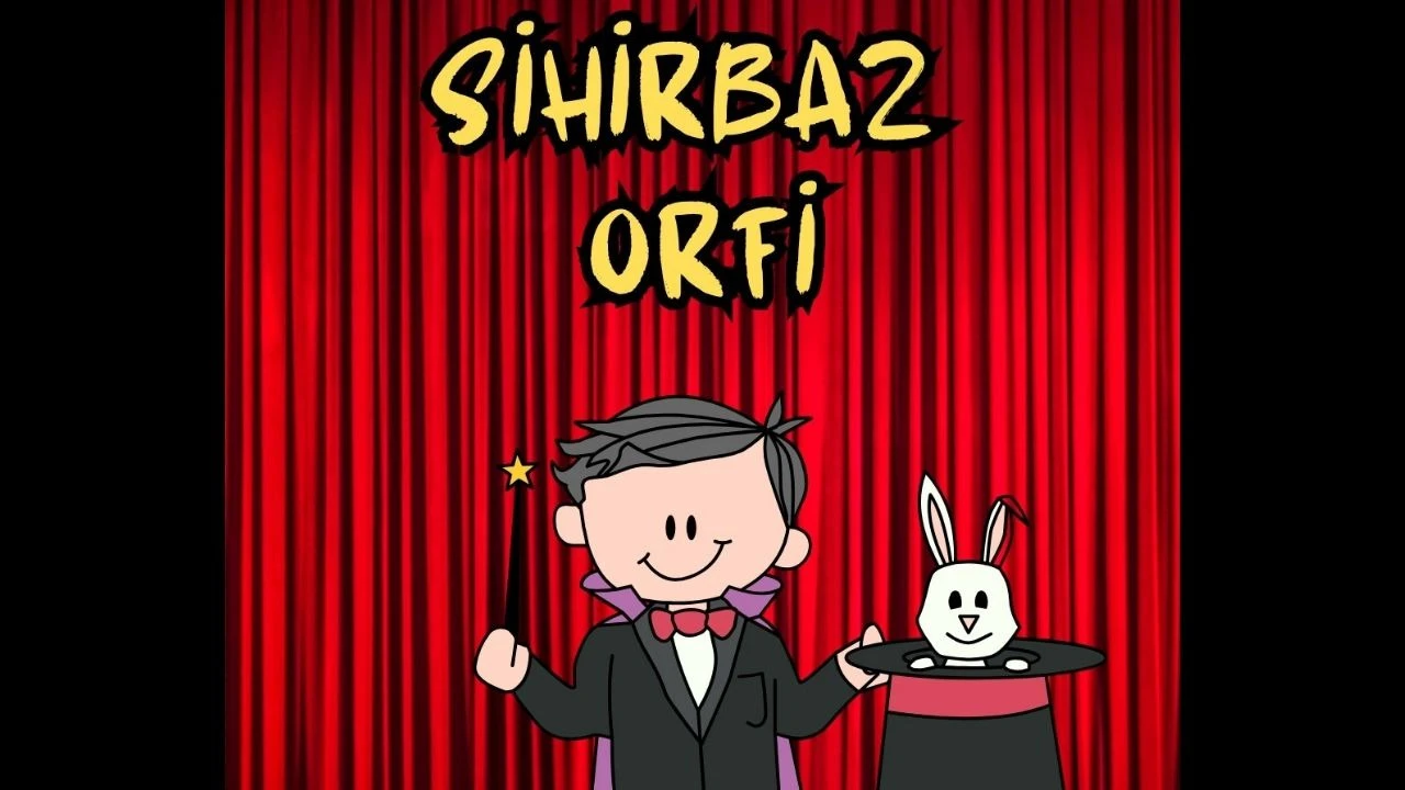 SİHİRBAZ ORFİ - 8 Haziran 2024