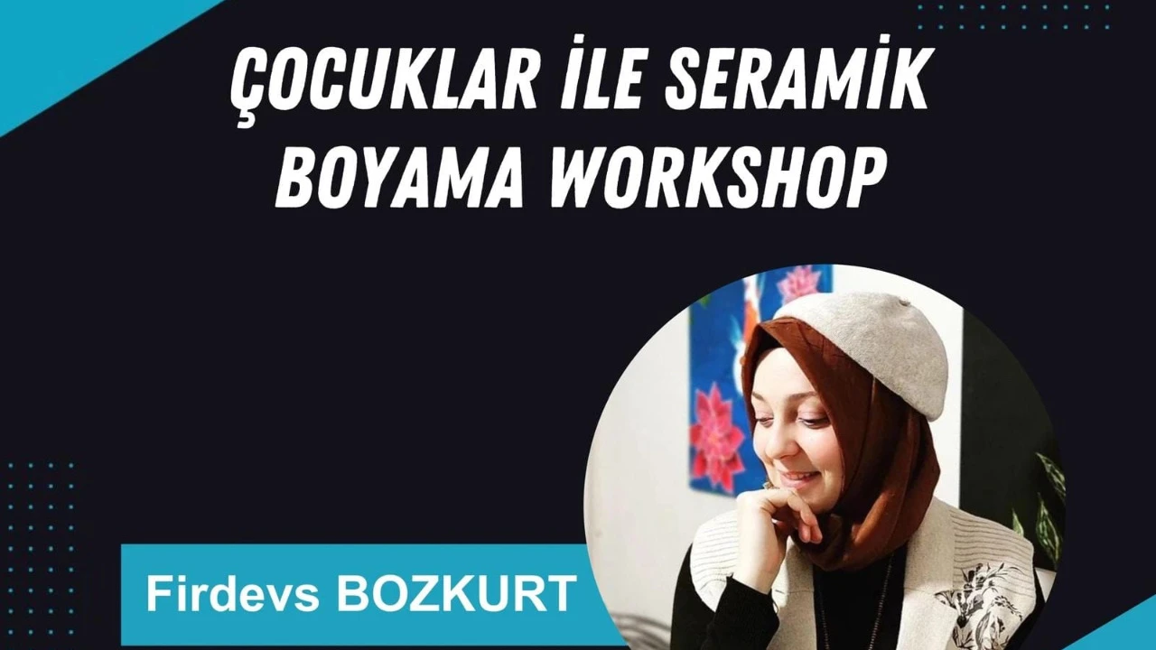 ÇOCUKLAR İLE SERAMİK BOYAMA WORKSHOP - 1 Aralık 2024